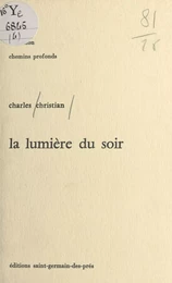 La lumière du soir