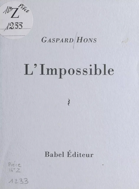 L'impossible - Gaspard Hons - FeniXX réédition numérique