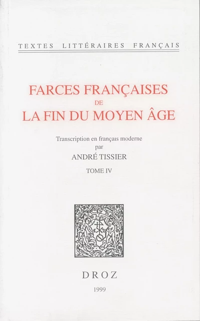 Farces françaises de la fin du Moyen Age -  - Librairie Droz