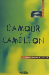 L'amour caméléon