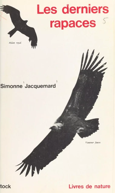 Les derniers rapaces - Simone Jacquemard - FeniXX réédition numérique