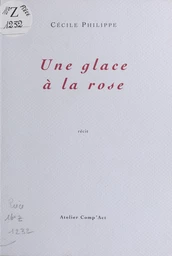 Une glace à la rose