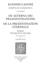 De aeterna Dei praedestinatione – De la prédestination éternelle. Series III. Scripta ecclesiastica