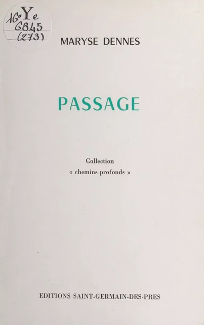 Passage - Maryse Dennes - FeniXX réédition numérique