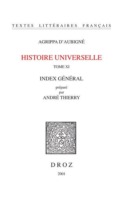 Histoire universelle - Agrippa d' Aubigné - Librairie Droz