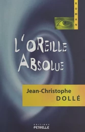 L'oreille absolue