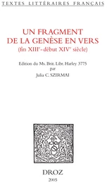 Un Fragment de la Genèse en vers : fin XIIIe - début XIVe siècle. Edition critique du Ms. Brit. Libr. Harley 3775