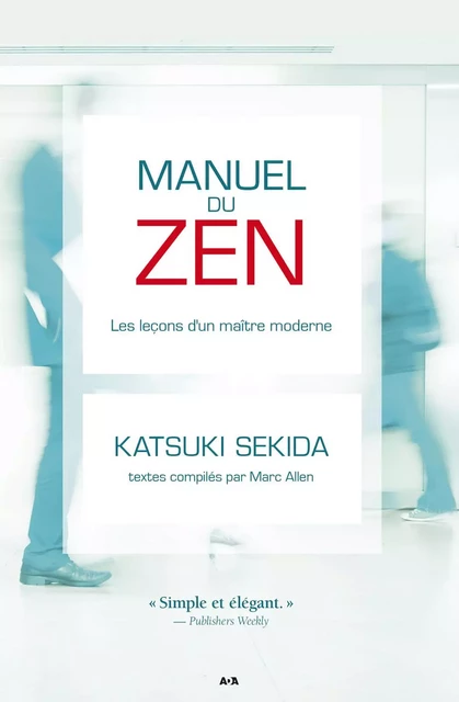 Manuel du zen - Katsuki Sekida - Éditions AdA