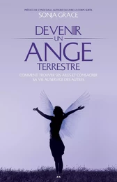 Devenir un ange terrestre