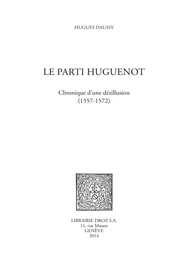 Le parti huguenot