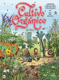 Cultivo orgánico, el cómic