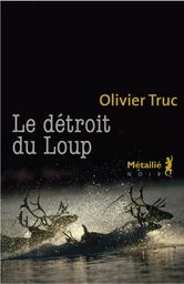 Le détroit du Loup