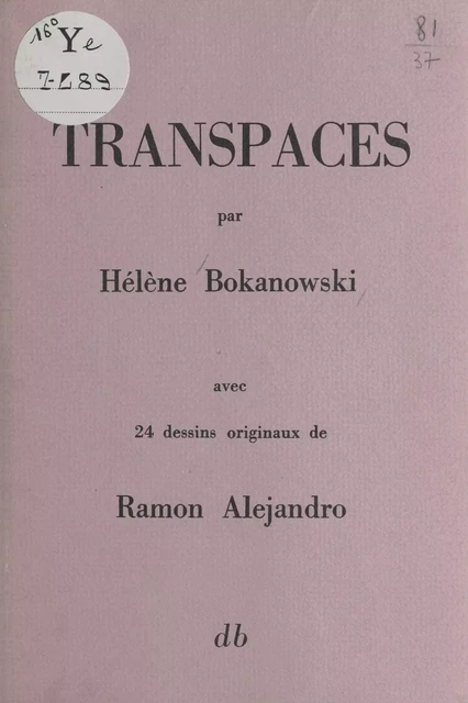 Transpaces - Hélène Bokanowski - FeniXX réédition numérique