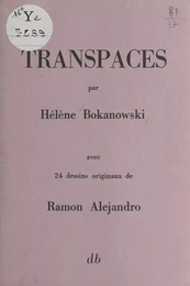 Transpaces