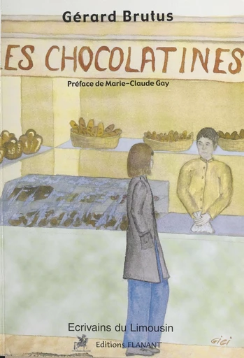 Les chocolatines - Gérard Brutus - FeniXX réédition numérique