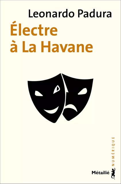 Électre à la Havane - Leonardo Padura - Métailié