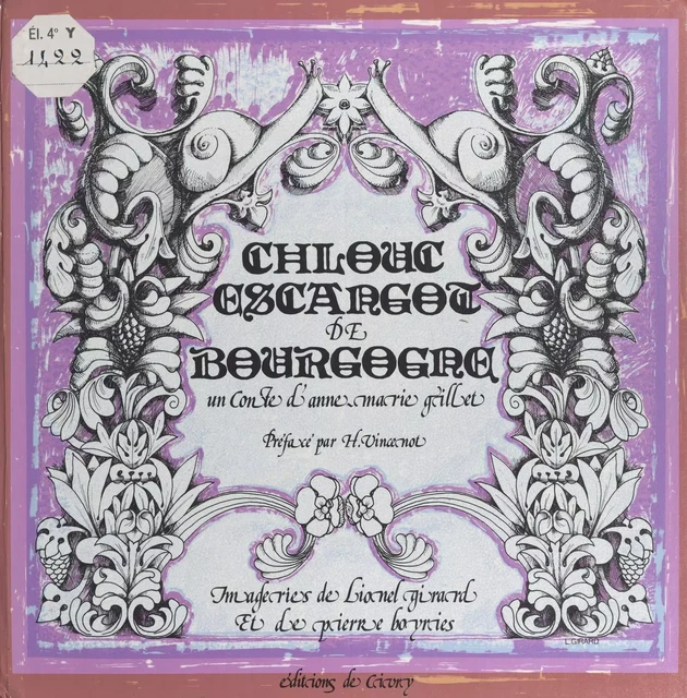 Chlouc, escargot de Bourgogne - Anne-Marie Gillet - FeniXX réédition numérique