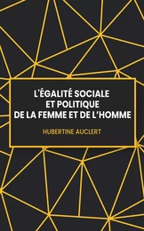 L'égalité sociale et politique de la femme et de l'homme