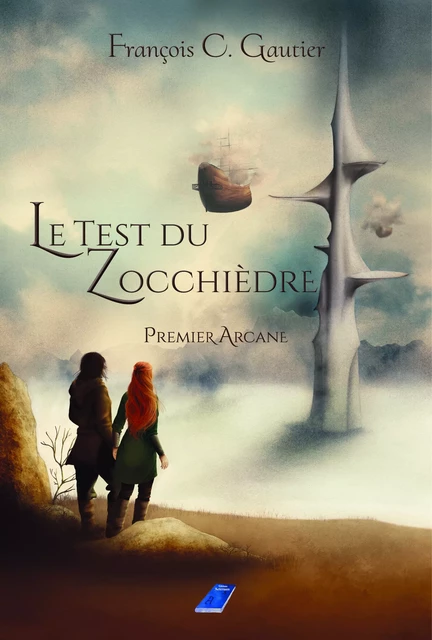 Le test du Zocchièdre - François C. Gautier - Aeternam AS