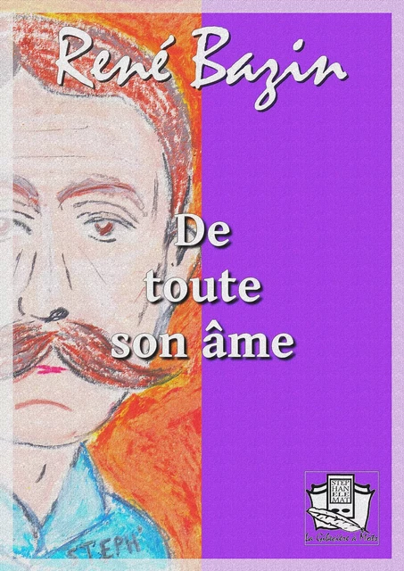 De toute son âme - René Bazin - La Gibecière à Mots