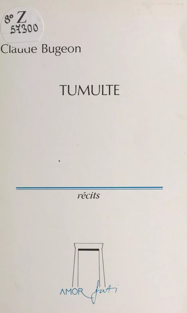 Tumulte - Claude Bugeon - FeniXX réédition numérique