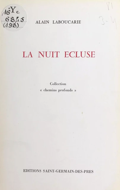 La nuit écluse - Alain Laboucarié - FeniXX réédition numérique