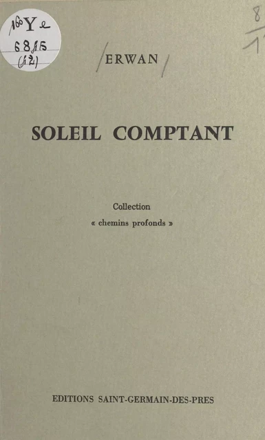 Soleil comptant (Juin 1972-Novembre 1973) -  Erwan - FeniXX réédition numérique