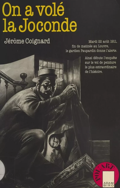 On a volé la Joconde - Jérôme Coignard - FeniXX réédition numérique