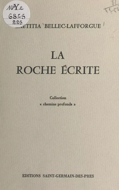 La roche écrite - Laetitia Bellec-Laforgue - FeniXX réédition numérique