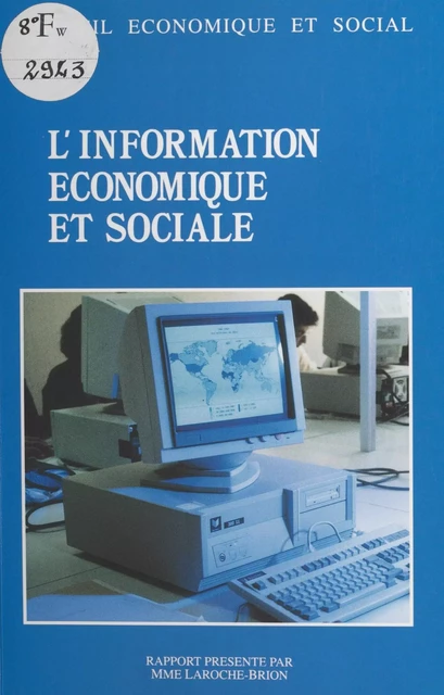 L'information économique et sociale -  Conseil économique et social - FeniXX réédition numérique