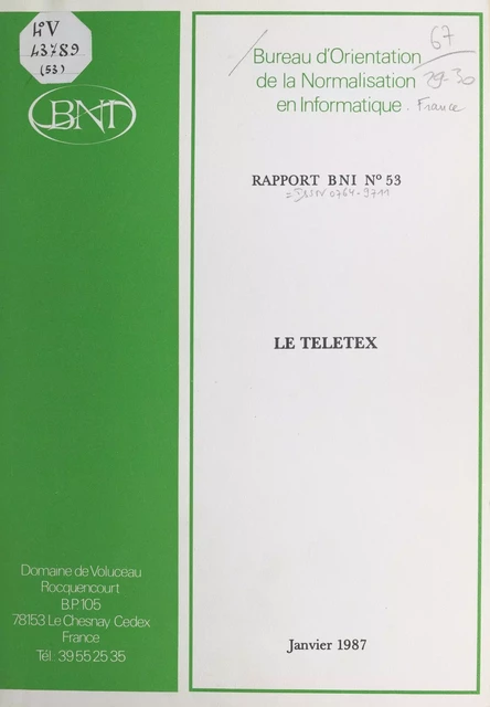 Le télétex -  Bureau d'orientation de la normalisation en informatique - FeniXX réédition numérique