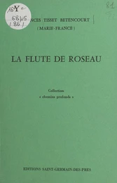 La flûte de roseau