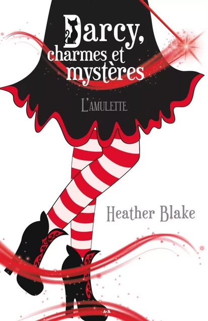 L'amulette - Heather Blake - Éditions AdA