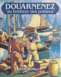 Douarnenez : au bonheur des peintres