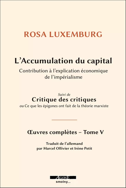 L’accumulation du capital - Rosa Luxemburg, Guillaume Fondu - Agone