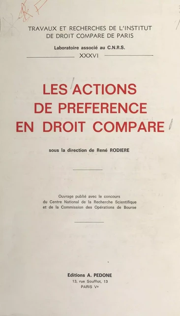 Les actions de préférence en droit comparé - René Rodière - FeniXX réédition numérique