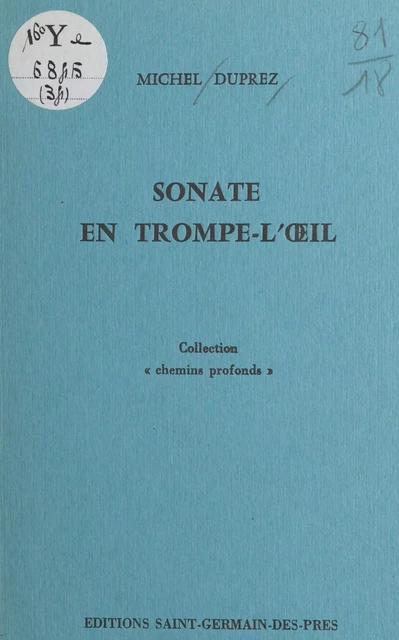 Sonate en trompe-l'œil - Michel Duprez - FeniXX réédition numérique