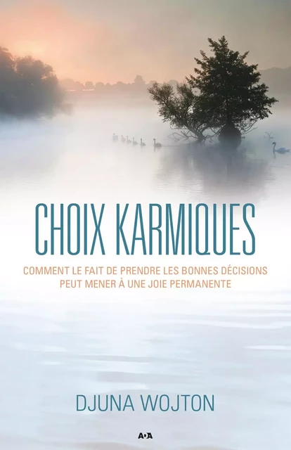 Choix karmiques - Djuna Wojton - Éditions AdA