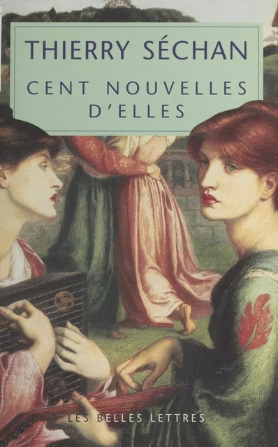 Cent nouvelles d'elles - Thierry Séchan - FeniXX réédition numérique