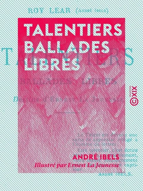 Talentiers - Ballades libres - André Ibels - Collection XIX