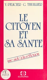 Le citoyen et sa santé