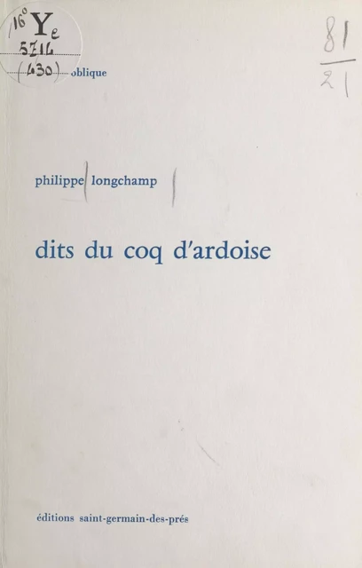 Dits du coq d'ardoise - Philippe Longchamp - FeniXX réédition numérique