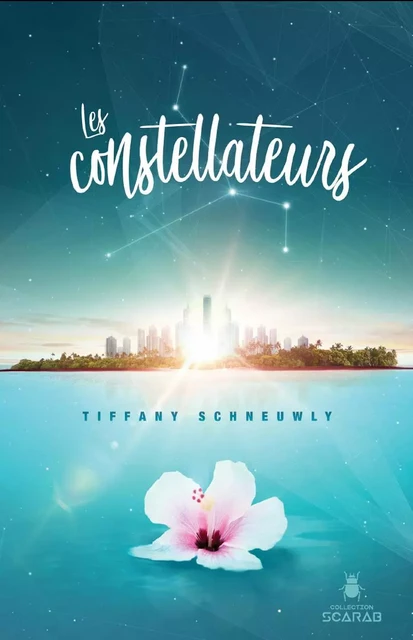 Les constellateurs - Tiffany Schneuwly - Éditions AdA