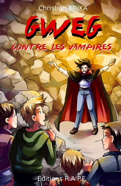 Gweg contre les vampires - Christian Krika - Libres d'écrire