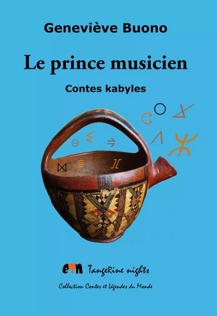 Le prince musicien - Geneviève Buono - Editions Tangerine nights