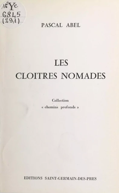 Les cloîtres nomades - Pascal Abel - FeniXX réédition numérique