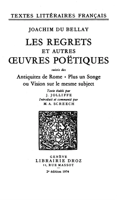 Les Regrets et autres œuvres poëtiques - Joachim du Bellay - Librairie Droz