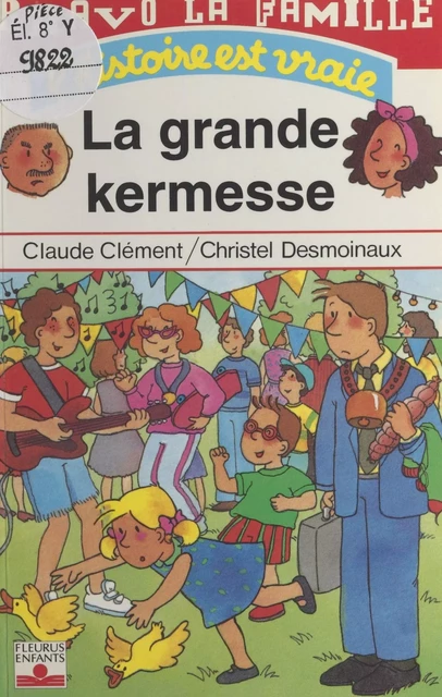 Bravo la famille (2) : La grande kermesse - Claude Clément - FeniXX réédition numérique