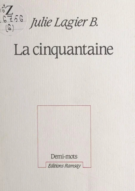 La cinquantaine - Julie Lagier-B. - FeniXX réédition numérique