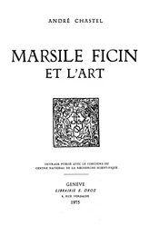 Marsile Ficin et l’art